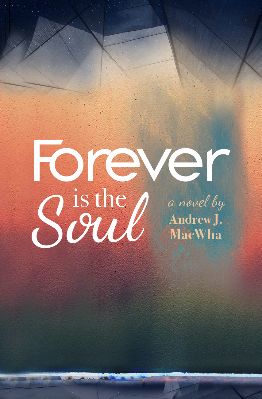 Forever is the Soul